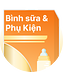 Bình sữa và phụ kiện